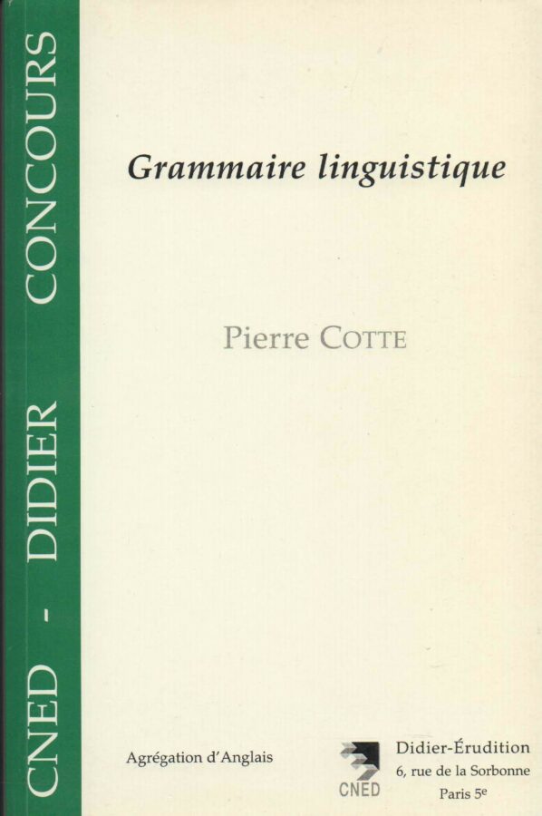Grammaire linguistique, Pierre Cotte